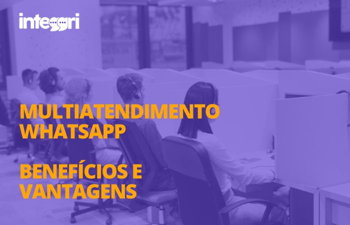 Multiatendimento Whatsapp